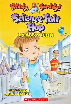 Ready Freddy! #22: Science Fair Flop