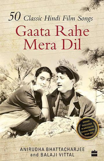 Gaata Rahe Mera Dil : 50 Classic Hindi Film Songs