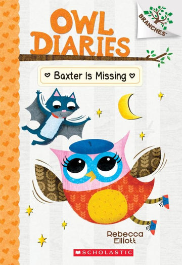 Owl Diaries #06: Baxter is Missing (A Branches Book)