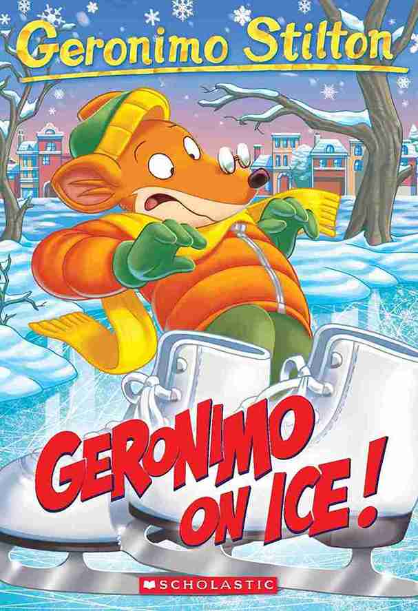 Geronimo Stilton #71: Geronimo on Ice!