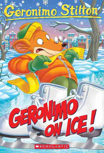 Geronimo Stilton #71: Geronimo on Ice!