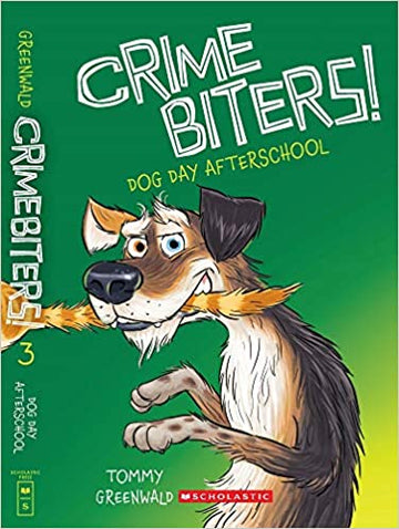 Crimebiters #03: Dog Day After School