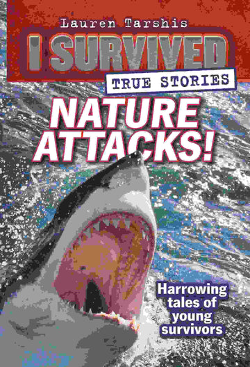 I Survived True Stories #02: Nature attacks!
