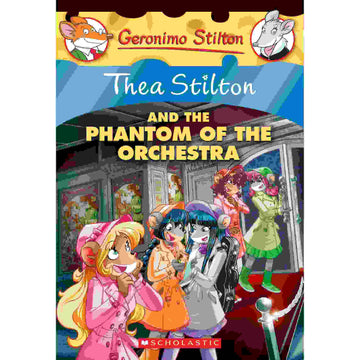 Thea Stilton #29: Thea Stilton and the Phantom of the Orchestra