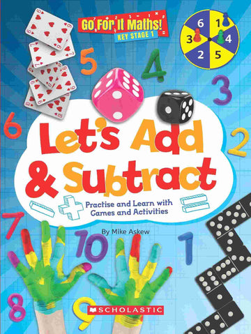 Go for It Maths: Let's Add & Subtract