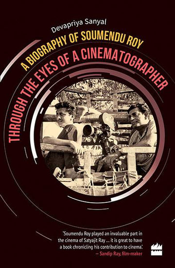 Through the Eyes of a Cinematographer