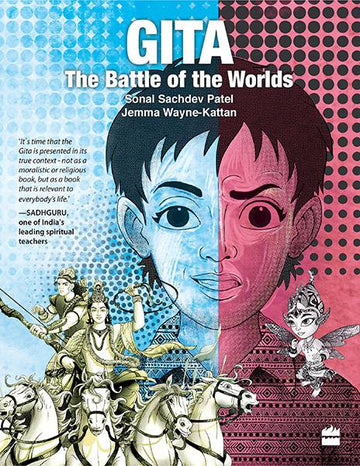 Gita : The Battle of the Worlds