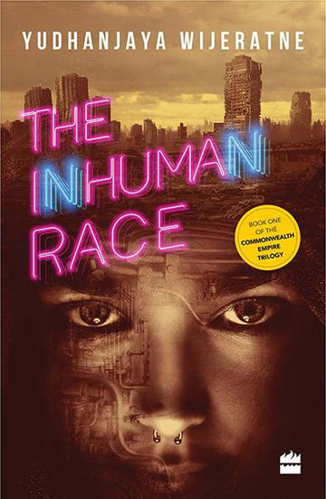 The Inhuman Race (Commonwealth Empire #1)