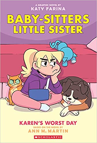 The Baby-Sitters Little Sister Graphic Novel #03: Karen's Worst Day