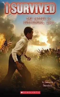 I Survived the Battle of Gettysburg, 1863