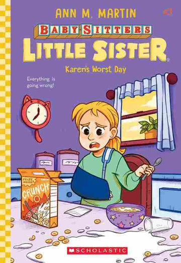 The Baby-Sitters Little Sister #03: Karen's Worst Day