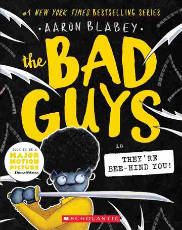 The Bad Guys Episode #14: They're Bee-Hind You!