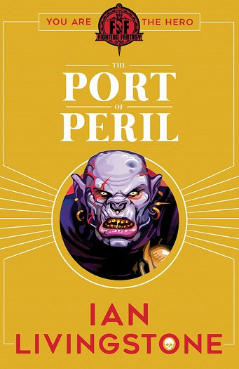 Fighting Fantasy #06: The Port of Peril