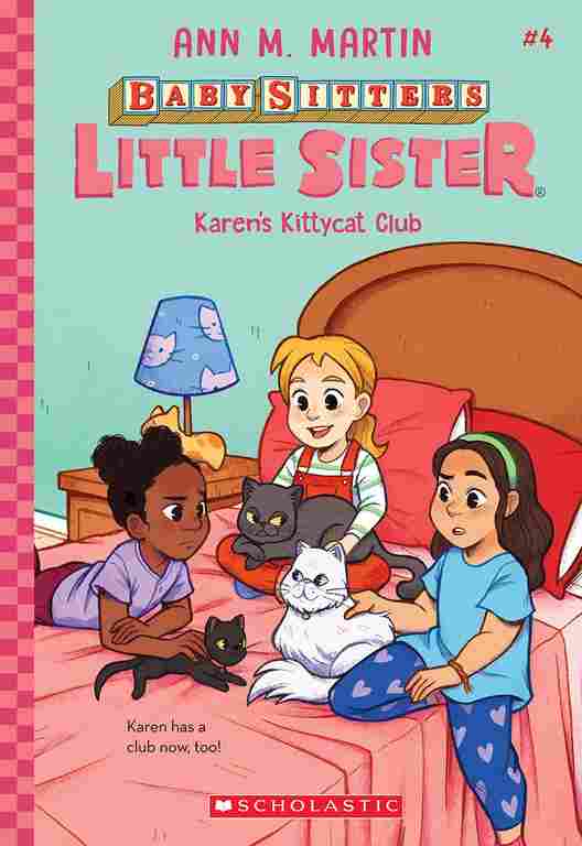 The Baby-Sitters Little Sister #04: Karen's Kittycat Club