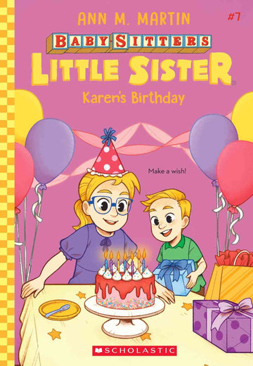 The Baby-Sitters Little Sister #07: Karen's Birthday