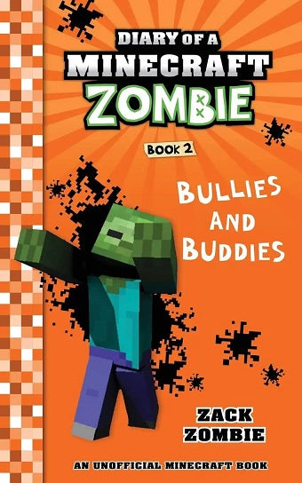 Diary of a Minecraft Zombie #02: Bullies and Buddies