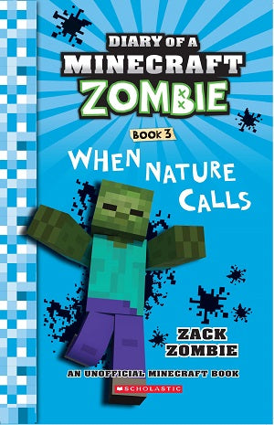 Diary of a Minecraft Zombie #03: When Nature Calls