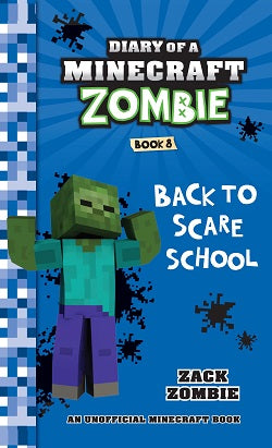 Diary of a Minecraft Zombie #08: Back to Scare School