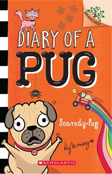 Diary of a Pug #05: Scaredy-Pug (A Branches Book)