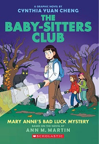 The Baby-Sitters Club Graphic Novel #13: Mary Anne's Bad Luck Mystery