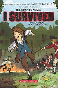 I Survived Graphic Novel #08: I Survived the American Revolution, 1776 (Graphix