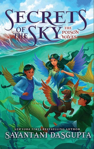 Secrets of the Sky #02: The Poison Waves