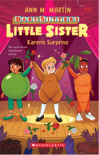 The Baby-Sitters Little Sister #13: Karen's Surprise
