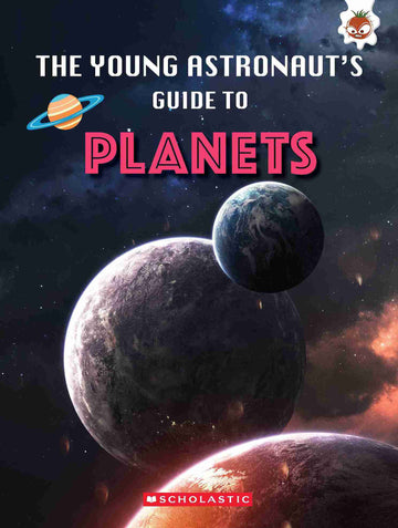 Young Astronauts Guide to Planets
