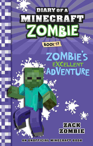 Diary of a Minecraft Zombie #17: Zombie's Excellent Adventure