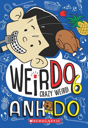 Weirdo #06: Crazy Weird!
