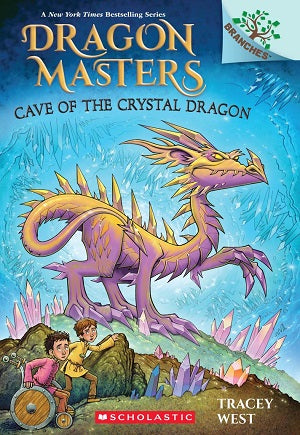Dragon Masters #26: Cave of the Crystal Dragon (A Branches Book)