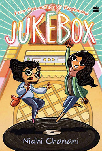Jukebox : A New Graphic Novel From The Author Of Pashmina!