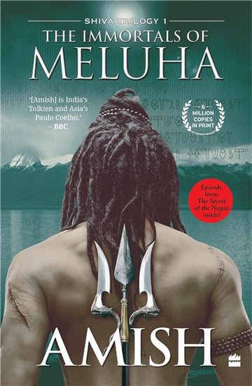 The Immortals Of Meluha (Shiva Trilogy Book 1)