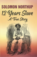 12 Years Slave: A True Story