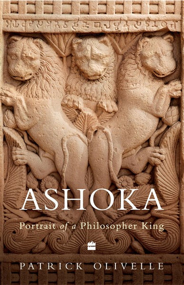 Indian Lives Series Book 1 – Ashoka : Portrait of a Philosopher King