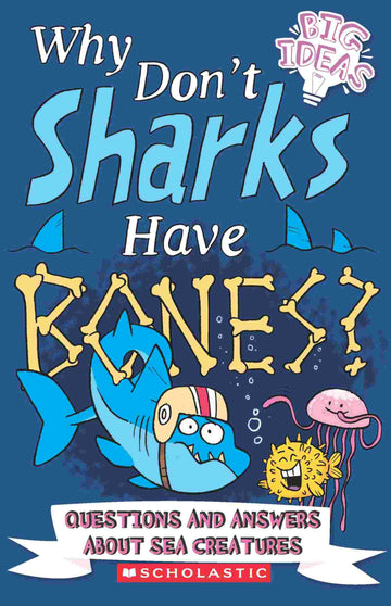 Why Don't Shark Have Bones?