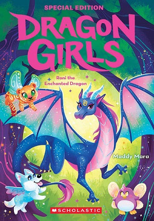 Dragon Girls Special Edition #01: Rani the Enchanted Dragon