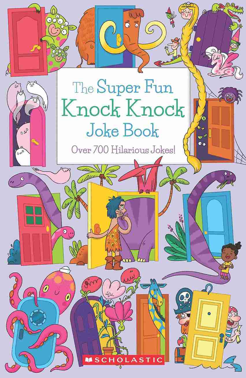 The Super Fun Knock Knock Joke Book