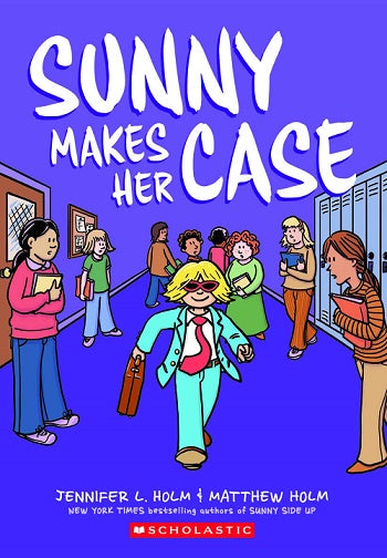 Sunny #05: Sunny Makes Her Case (Graphix)