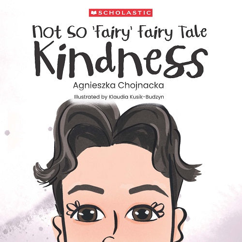 Not so 'Fairy' Fairy Tale: Kindness