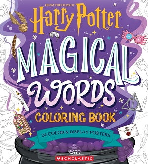 Magical Words Coloring Book: 24 Color & Frame Posters (Harry Potter)