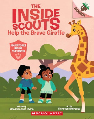 The Inside Scouts #02: Help the Brave Giraffe (An Acorn Book)