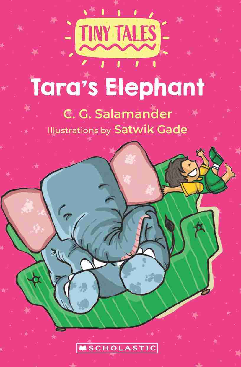 Tara's Elephant (Tiny Tales Reader Series)