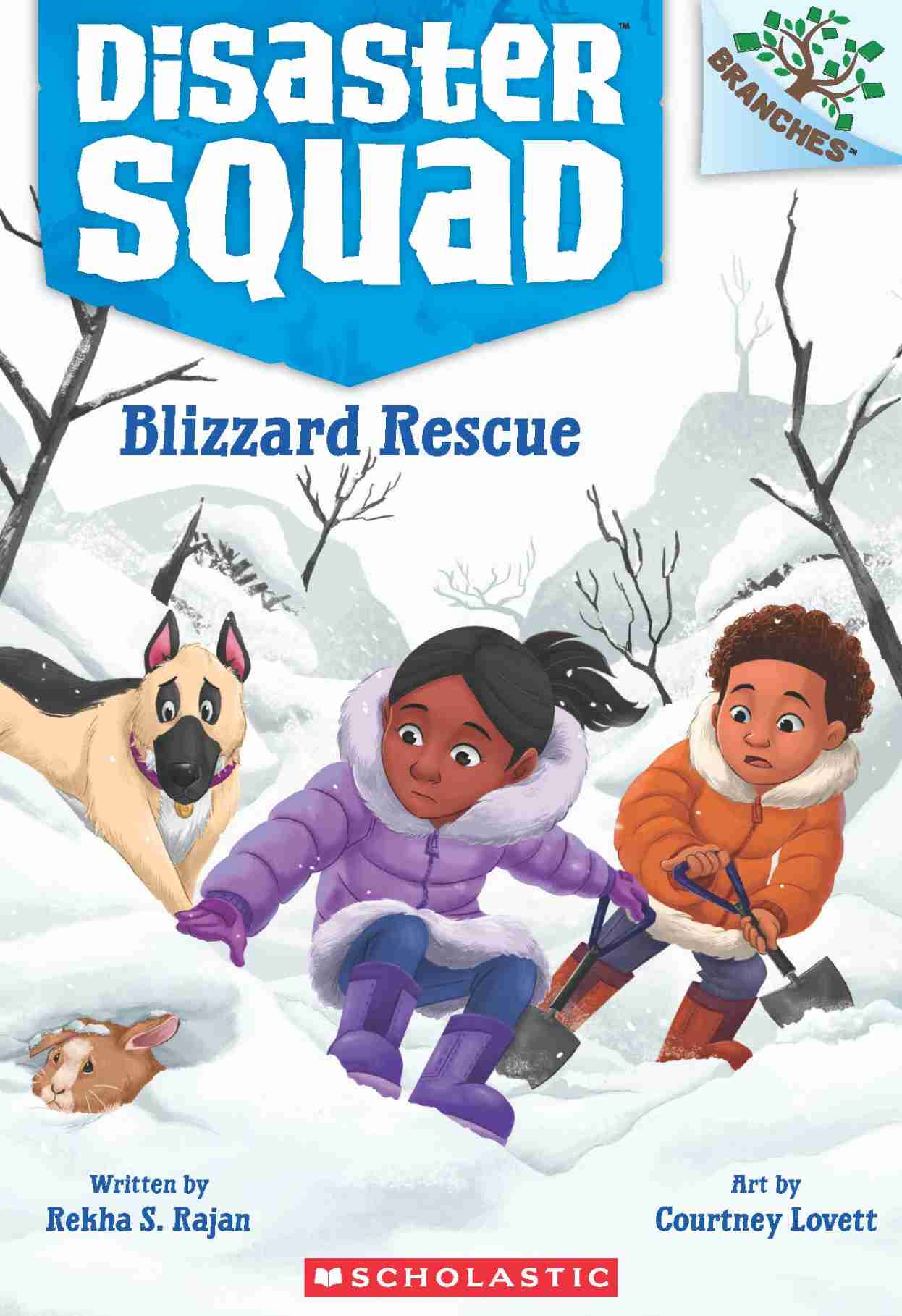 Disaster Squad #03: Blizzard Rescue (A Branches Book)