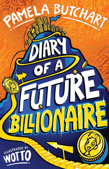 Diary of a Future Billionaire