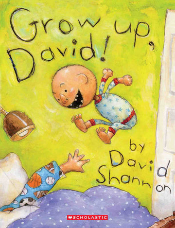 Grow Up, David!