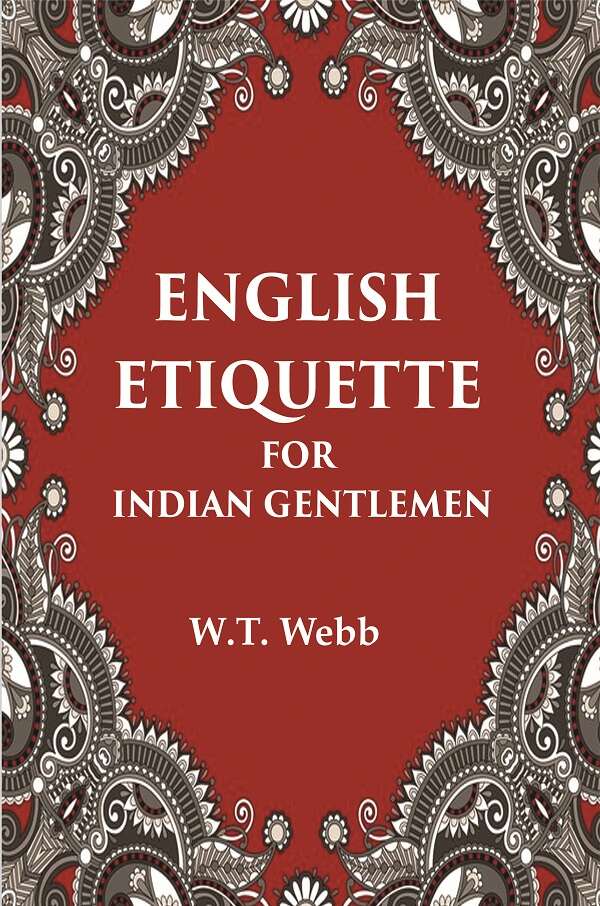 English Etiquette For Indian Gentlemen