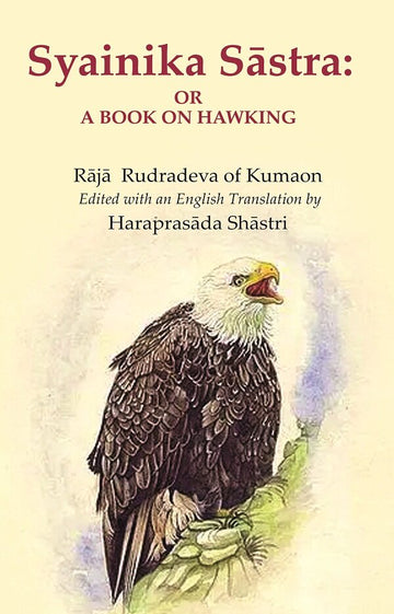 Syainika Sāstra: Or a Book on Hawking
