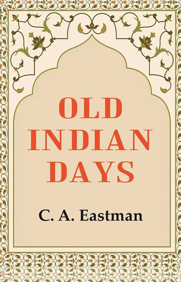Old Indian Days