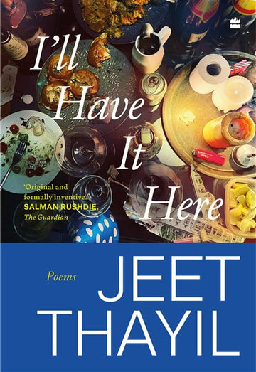 I’ll Have It Here : Poems